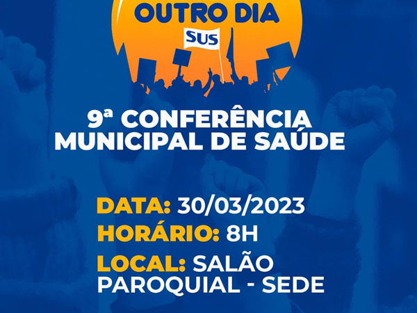 Venha participar da 9ª Conferência Municipal de Saúde em Itapiúna