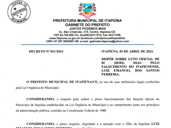 Decreto luto oficial de 02 (dois) dias pelo falecimento do itapiunense, Luiz Emanuel Dos Santos Ferreira